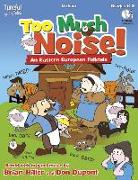 Too Much Noise!: An Eastern European Folktale