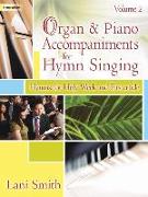 Organ and Piano Accompaniments for Hymn Singing, Volume 2: Hymns for Holy Week and Eastertide