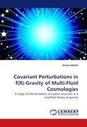 Covariant Perturbations in f(R)-Gravity of Multi-Fluid Cosmologies