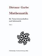 Mathematik für Naturwissenschaften und Informatik Teil I ( HardCover )