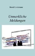 Unmerkliche Meldungen