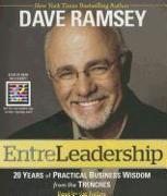 Entreleadership: 20 Years of Practical Business Wisdom from the Trenches