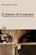 Il Demone Di Lermontov. Variazioni Al Confine Tra Etica Ed Estetica