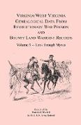 Virginia and West Virginia Genealogical Data from Revolutionary War Pension and Bounty Land Warrant Records, Volume 3 Iams Through Myres