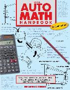 Auto Math Handbook Hp1554: Easy Calculations for Engine Builders, Auto Engineers, Racers, Students, and Per Formance Enthusiasts