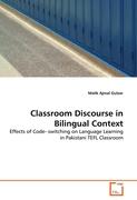 Classroom Discourse in Bilingual Context