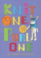 Knit One, Purl One: The Complete Knitting Kit [With Yarn, Knitting Needles, Stuffing]