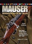 Mauser Military Rifles of the World