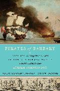 Pirates of Barbary: Corsairs, Conquests and Captivity in the Seventeenth-Century Mediterranean