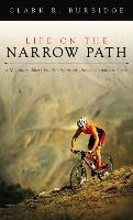 Life on the Narrow Path