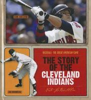 The Story of the Cleveland Indians