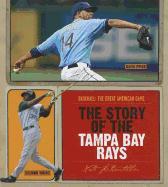 The Story of the Tampa Bay Rays