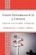 Good Governance is a Choice