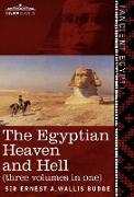 The Egyptian Heaven and Hell (Three Volumes in One