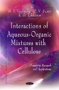Interactions of Aqueous-Organic Mixtures with Cellulose