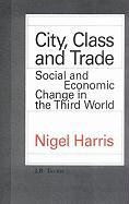 City, Class and Trade