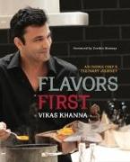Flavors First: An Indian Chef's Culinary Journey