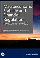 Macroeconomic Stability and Financial Regulation: Key Issues for the G20