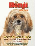 The Benji Method - Teach Your Dog to Do What Benji Does in the Movies