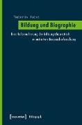 Bildung und Biographie