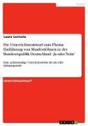 Ein Unterrichtsentwurf zum Thema: Einführung von Mindestlöhnen in der Bundesrepublik Deutschland - Ja oder Nein?