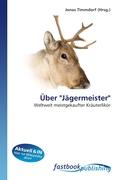 Über "Jägermeister"