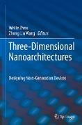 Three-Dimensional Nanoarchitectures