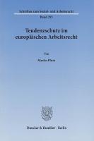 Tendenzschutz im europäischen Arbeitsrecht