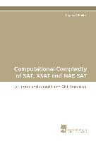 Computational Complexity of SAT, XSAT and NAE-SAT