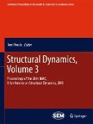 Structural Dynamics, Volume 3