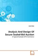 Analysis And Design Of Secure Sealed-Bid Auction