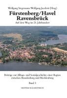 Fürstenberg/Havel - Ravensbrück. Auf dem Weg ins 21. Jahrhundert