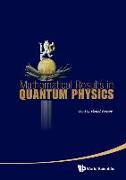 Mathematical Results in Quantum Physics - Proceedings of the Qmath11 (with DVD-Rom) [With DVD ROM]