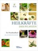 Heilkräfte der Pflanzen