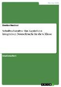 Schulbuchanalyse: Ein Kapitel des integrativen Deutschbuchs für die 6. Klasse