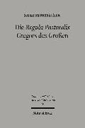 Die Regula Pastoralis Gregors des Großen