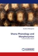 Shona Phonology and Morphosyntax