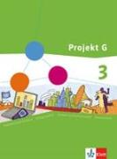 Projekt G. Schülerband 3. Gesellschaftslehre für die Gesamtschule in Rheinland-Pfalz. Klasse 9/10