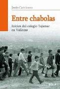 Entre chabolas : inicios del colegio Tajamar en Vallecas