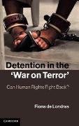 Detention in the 'War on Terror'