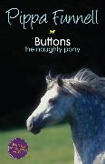 Tilly's Pony Tails: Buttons the Naughty Pony