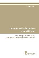beta-Arrestin/Rezeptor-Interaktionen