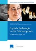 Digitale Radiologie in der Zahnarztpraxis