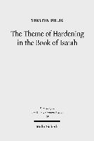 The Theme of Hardening in the Book of Isaiah