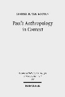 Paul's Anthropology in Context