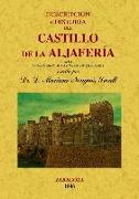 Descripción e historia del Castillo de Aljafería