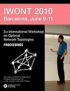 Iwont 2010 - 3rd International Workshop on Optimal Network Abstracts