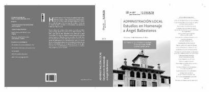 Administración local : estudios en homenaje a Ángel Ballesteros