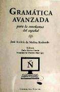 Gramática avanzada para la enseñanza del español