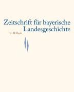 Zeitschrift für bayerische Landesgeschichte Band 70 Heft 2/2007